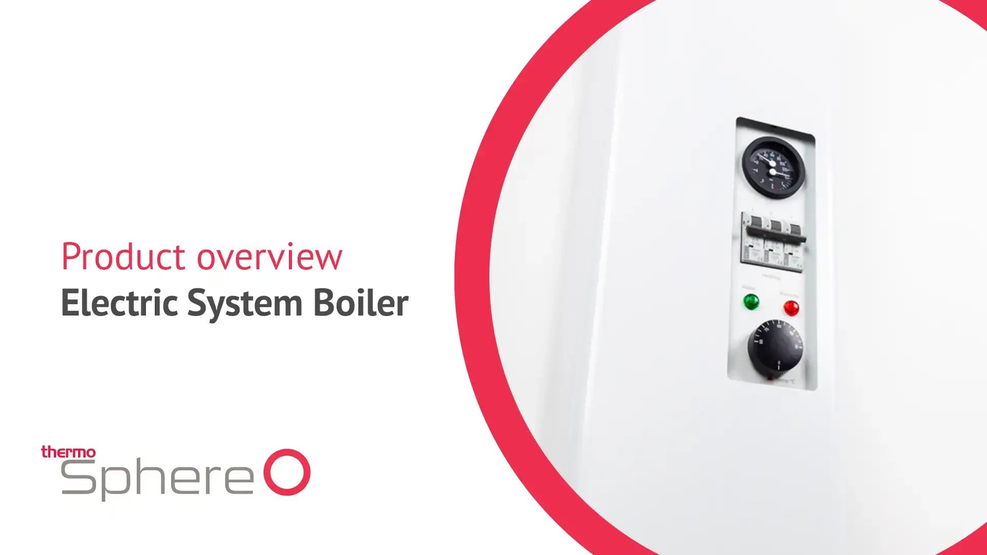 ThermoSphere Electric System Boiler Product Overview